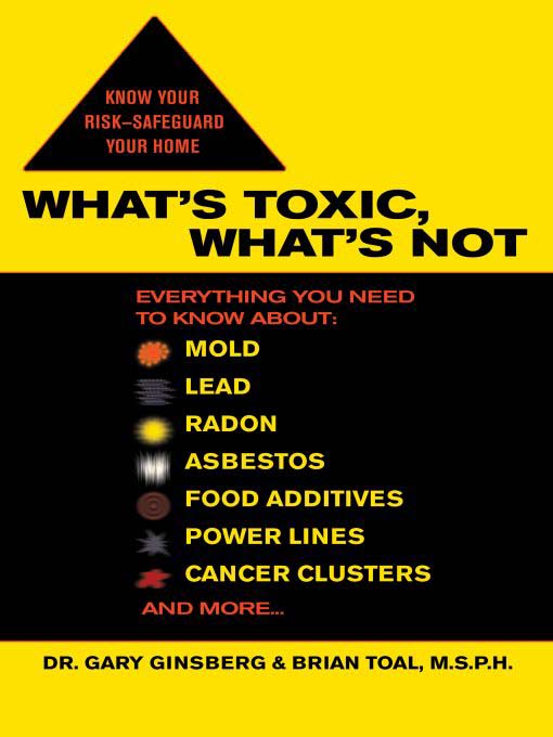 Cover image for What's Toxic, What's Not